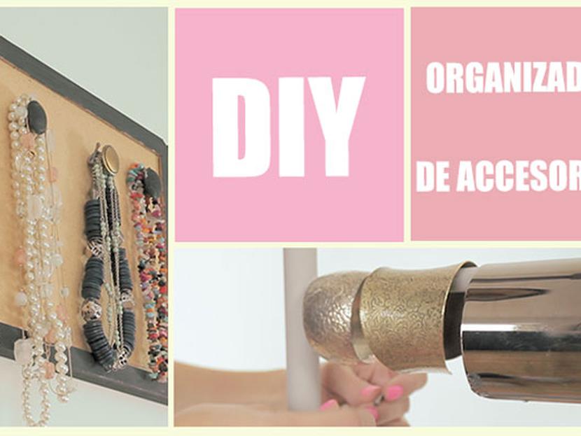 DIY organizador de accesorios 