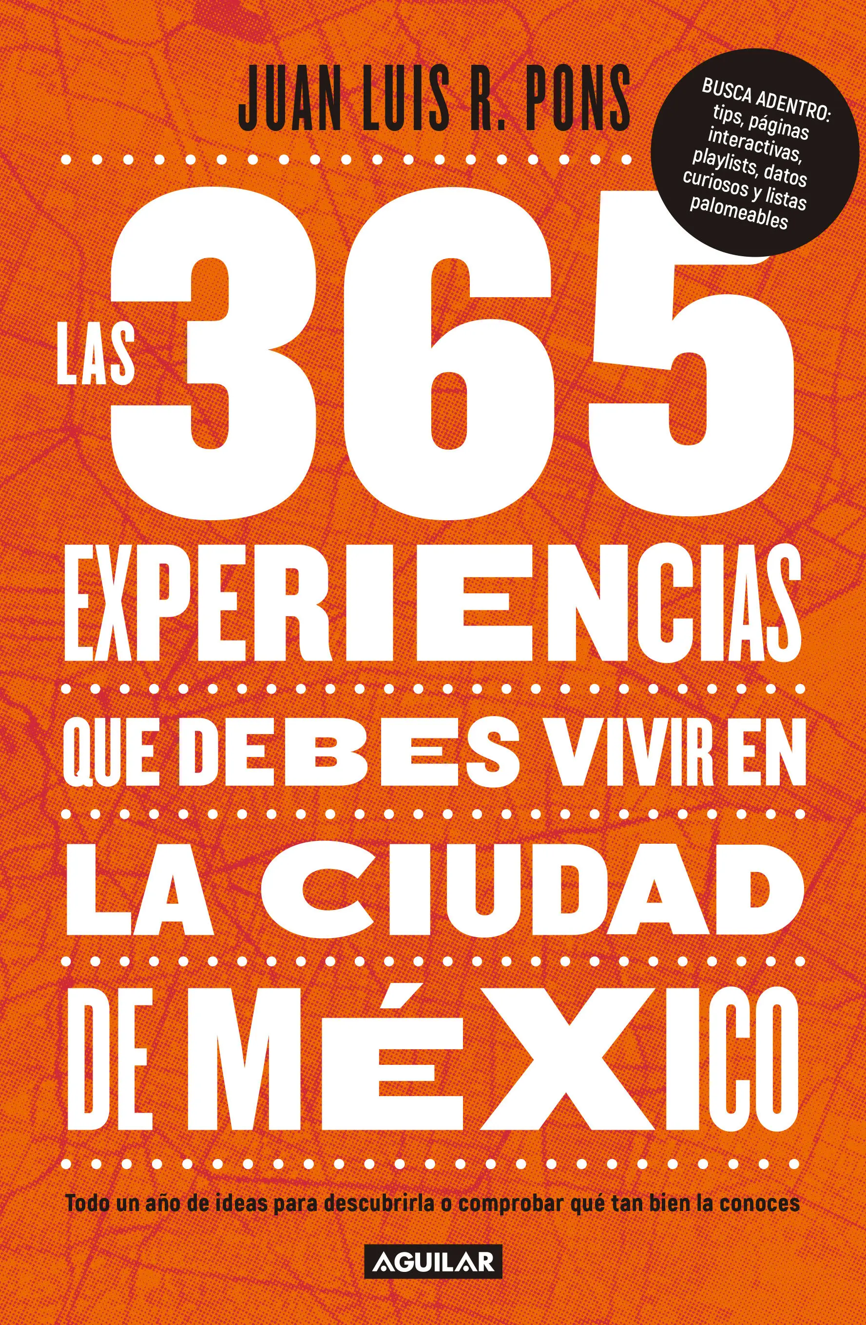 365 experiencias que debes vivir en la ciudad de México